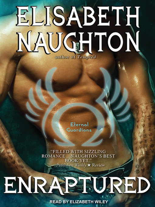 Title details for Enraptured by Elisabeth Naughton - Available